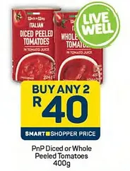 Pick N PayPnp Peeled Plum Tomatoes-Canned Offers